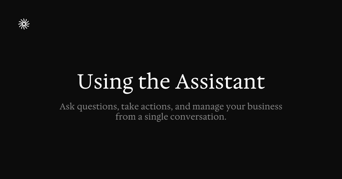 Using the Assistant