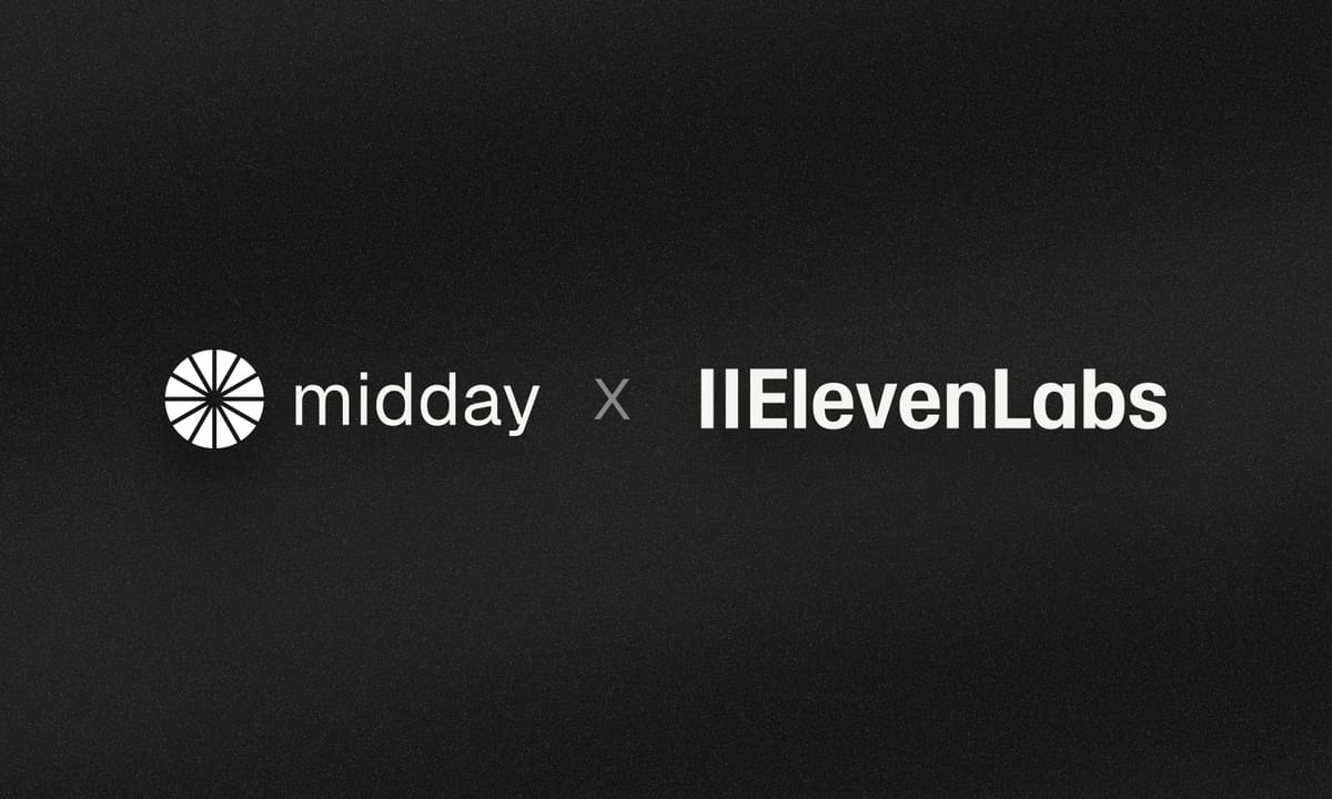 Midday x ElevenLabs